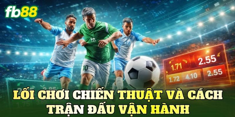 Cách Soi Kèo Euro 2026 Mới: Góc Nhìn Đọc Trận Đấu Hiện Đại 3 Lối chơi chiến thuật và cách trận đấu vận hành