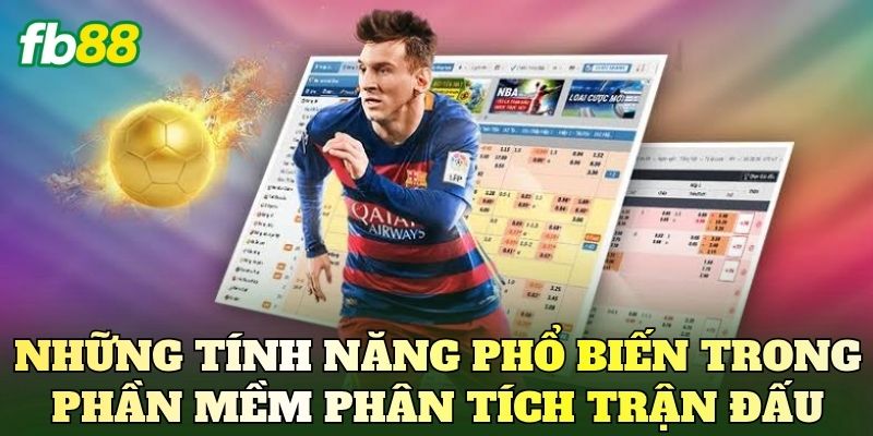 Cách Dùng Phần Mềm Soi Kèo Để Phân Tích Trận Đấu 3 Những tính năng phổ biến trong phần mềm phân tích trận đấu