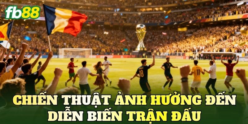Kèo Rung World Cup Hôm Nay: Phân Tích Diễn Biến Trận Đấu 4 Chiến thuật ảnh hưởng đến diễn biến trận đấu