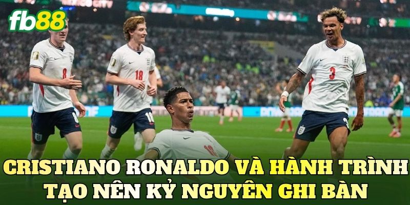 Cầu Thủ Ghi Bàn Nhiều Nhất Lịch Sử Bóng Đá Thế Giới 3 Cristiano Ronaldo và hành trình tạo nên kỷ nguyên ghi bàn