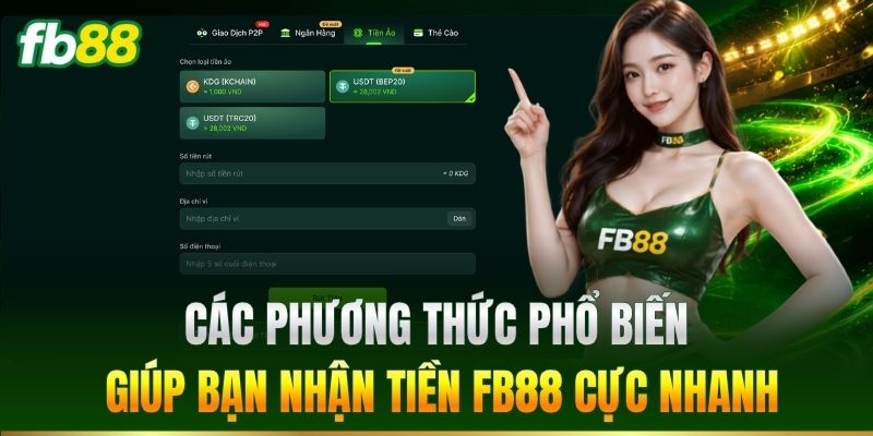 Các phương thức nhận tiền phổ biến