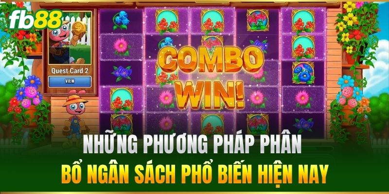 Quản Lý Vốn Cá Cược Hiệu Quả - Mẹo Từ Chuyên Gia FB88 3 Những phương pháp phân bổ ngân sách phổ biến hiện nay